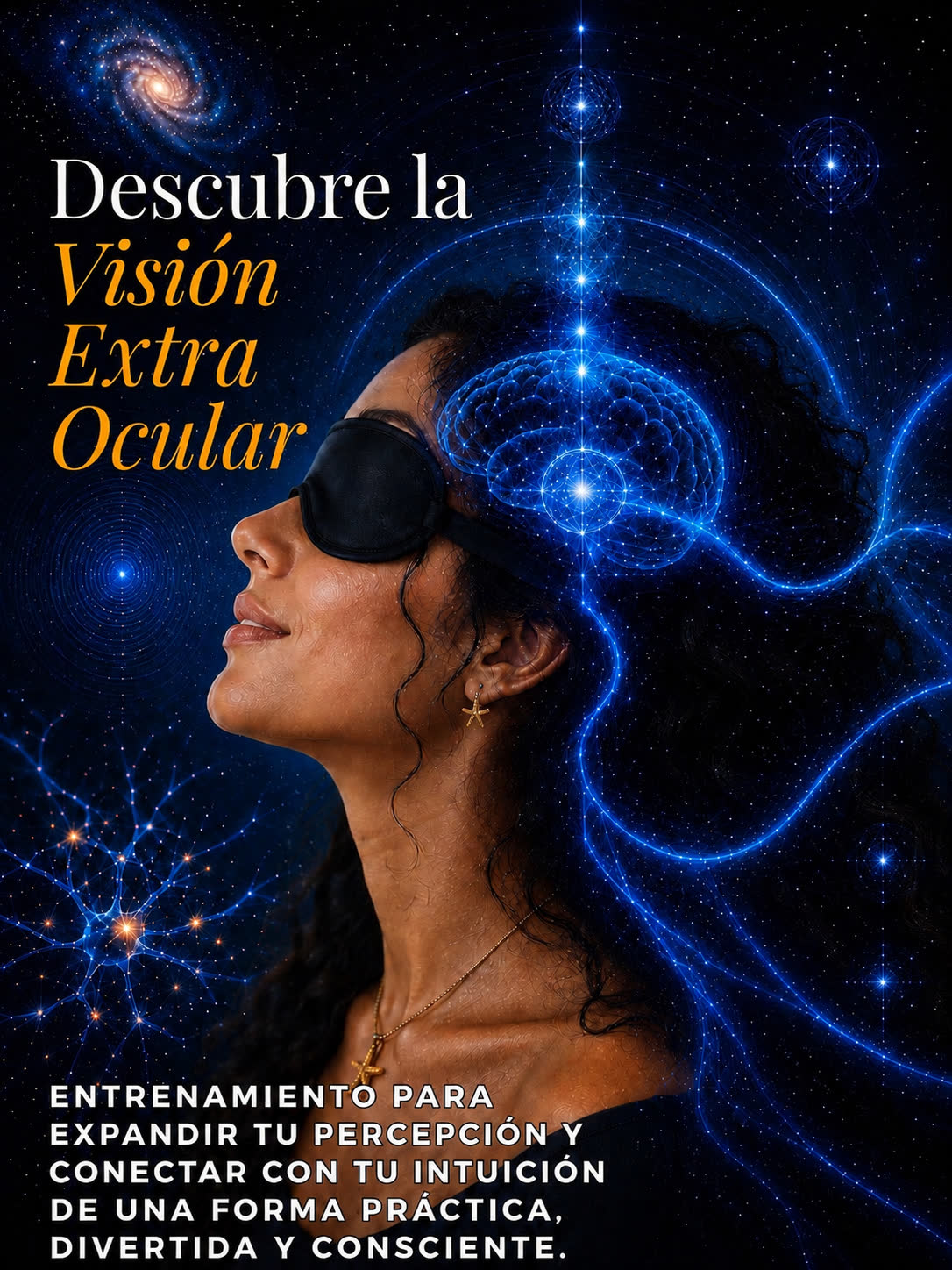 Descubre la Visión Extraocular — entrenamiento para expandir tu percepción